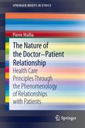 The Nature of the Doctor - Patient Relationship