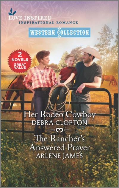 Her Rodeo Cowboy & The Rancher’s Answered Prayer