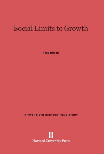 Social Limits to Growth