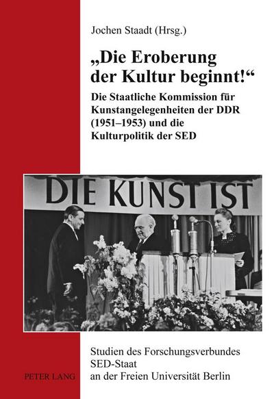 ’Die Eroberung der Kultur beginnt!’