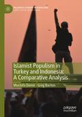 Islamist Populism in Turkey and Indonesia: A Compa