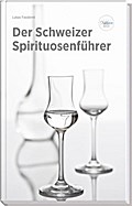 Der Schweizer Spirituosenführer