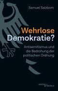 Wehrlose Demokratie?