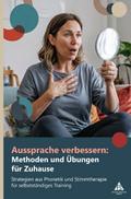 Aussprache verbessern: Methoden und Übungen für Zu