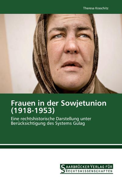 Frauen in der Sowjetunion (1918-1953)