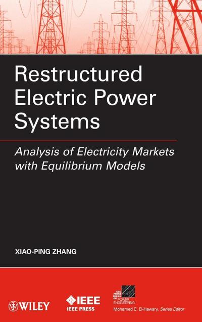 Restructured Electric Power Systems