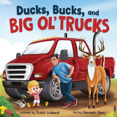 Ducks, Bucks, and Big Ol’ Trucks