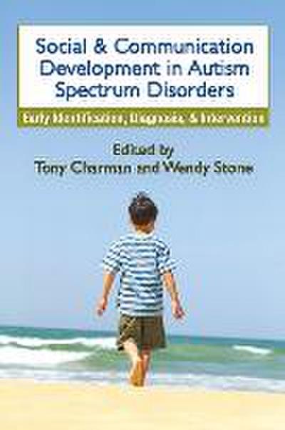 Social and Communication Development in Autism Spectrum Disorders