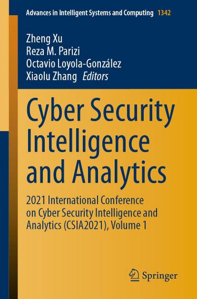 Cyber Security Intelligence and Analytics