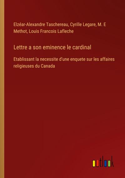 Lettre a son eminence le cardinal
