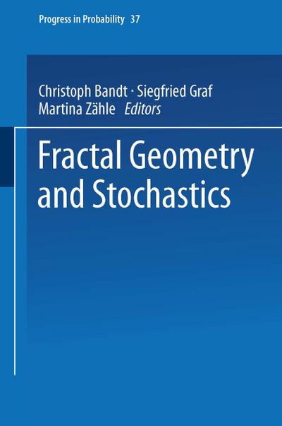 Fractal Geometry and Stochastics