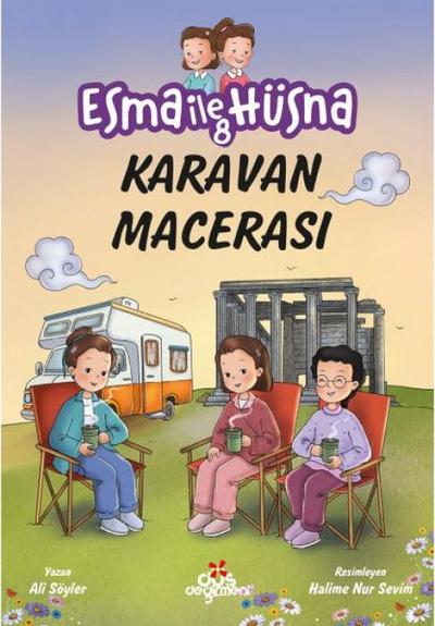 Esma ile Hüsna 8 - Karavan Macerasi