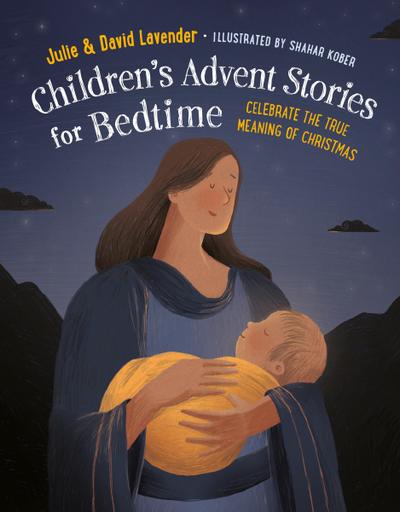 Childrens Advent Stories for Bedtime (Fully Illustrated)