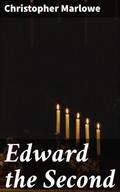 Edward the Second