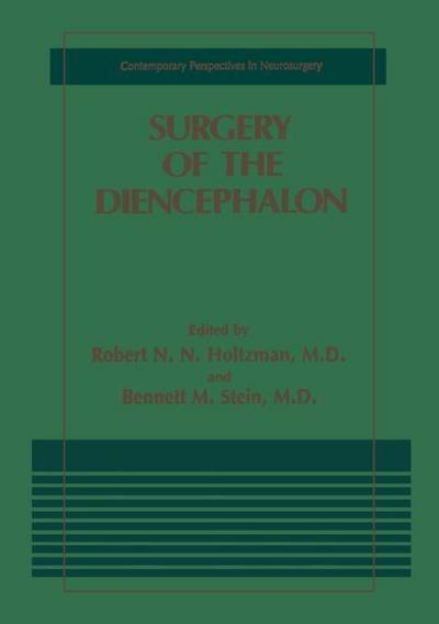Surgery of the Diencephalon