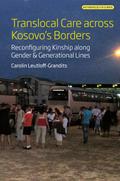 Translocal Care across Kosovo’s Borders