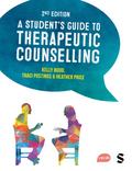 A Student’s Guide to Therapeutic Counselling