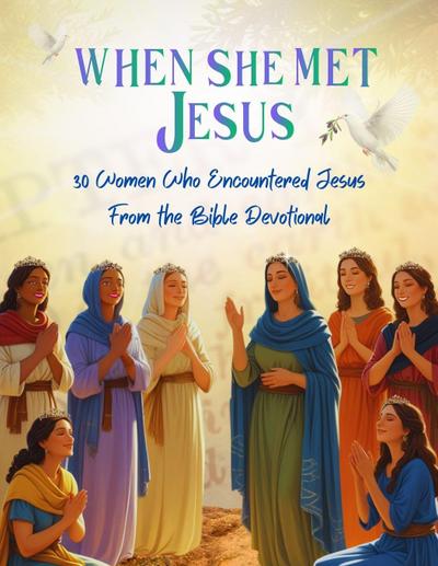 When She Met Jesus