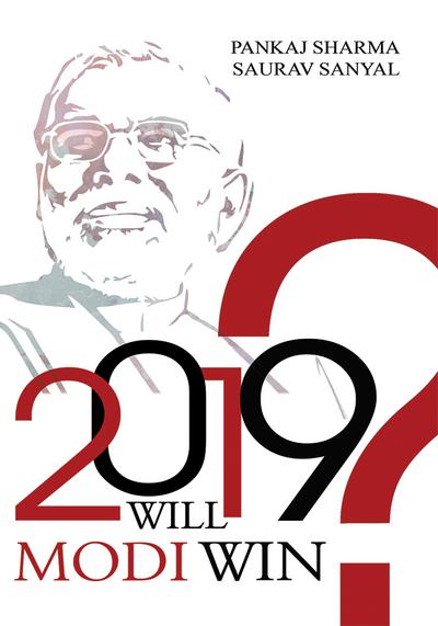 2019: Will Modi Win?