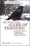 Die Welt von »Game of Thrones«