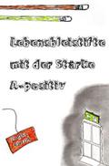 Lebensbleistifte mit der Stärke A-positiv
