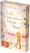 Echte Traummänner küssen besser
