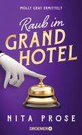 Raub im Grand Hotel
