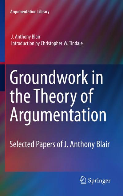 Groundwork in the Theory of Argumentation