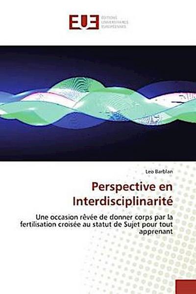 Perspective en Interdisciplinarité