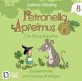 Petronella Apfelmus - Zaubertricks und Maulwurfshügel