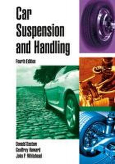 Car Suspension and Handling, Fourth Edition