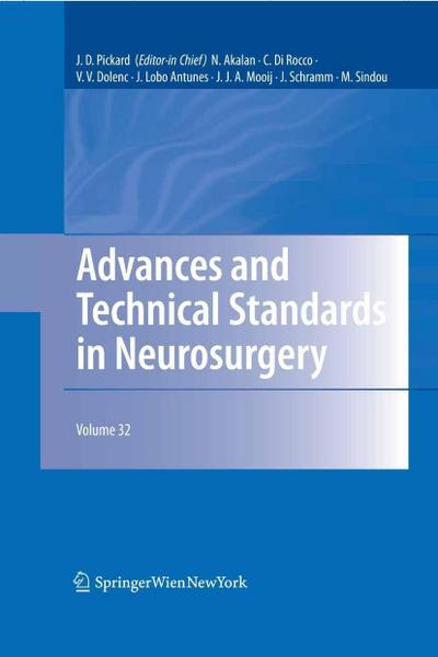 Advances and Technical Standards in Neurosurgery Vol. 32