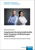 Angehende Grundschullehrkräfte beim Umgang mit Belastungen unterstützen