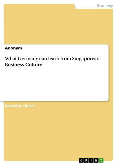 What Germany can learn from Singaporean Business Culture
