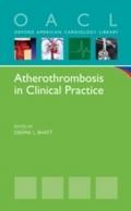 Atherothrombosis in Clinical Practice