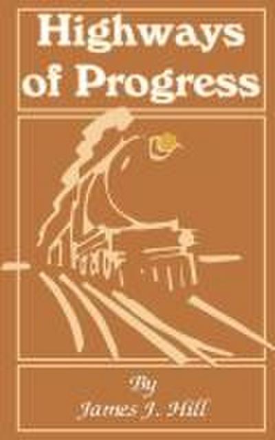Highways of Progress