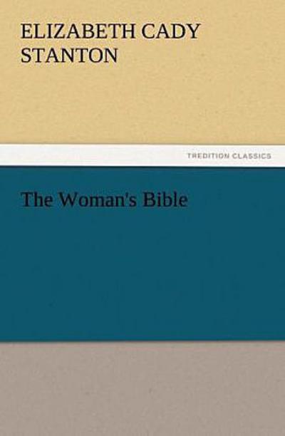 The Woman’s Bible
