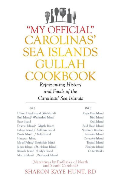 "My Official" Carolinas’ Sea Islands Gullah Cookbook