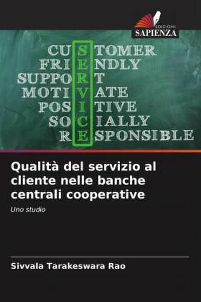 Qualità del servizio al cliente nelle banche centrali cooperative