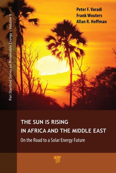 The Sun Is Rising in Africa and the Middle East