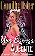 Una esposa ausente