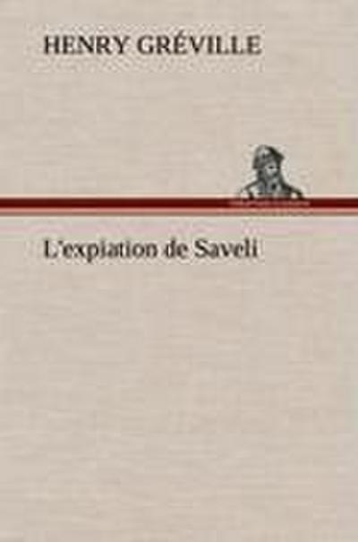 L’expiation de Saveli