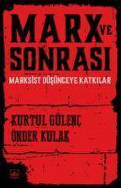 Marx ve Sonrasi
