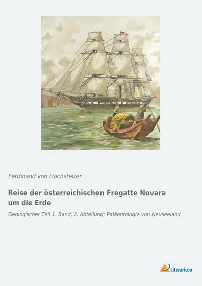 Reise der österreichischen Fregatte Novara um die Erde