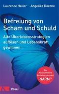 Befreiung von Scham und Schuld
