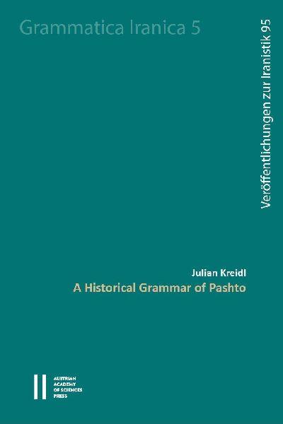 A Historical Grammar of Pashto
