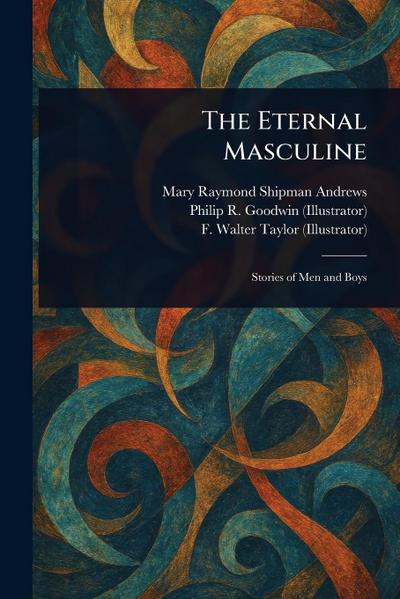 The Eternal Masculine