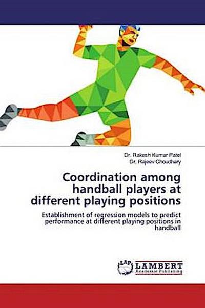 Coordination among handball players at different playing positions