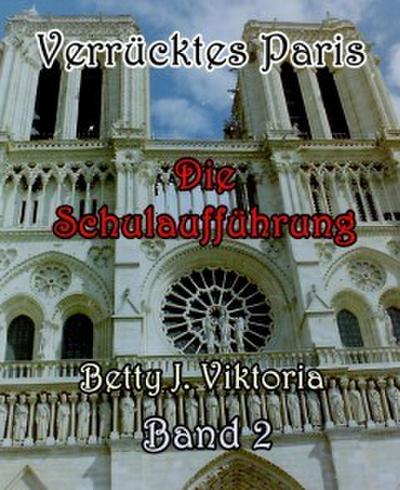 Verrücktes Paris Band 2