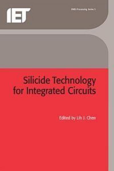 Silicide Technology for Integrated Circuits